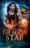 [The Lost Dragon Princes 01] • Dragon Star